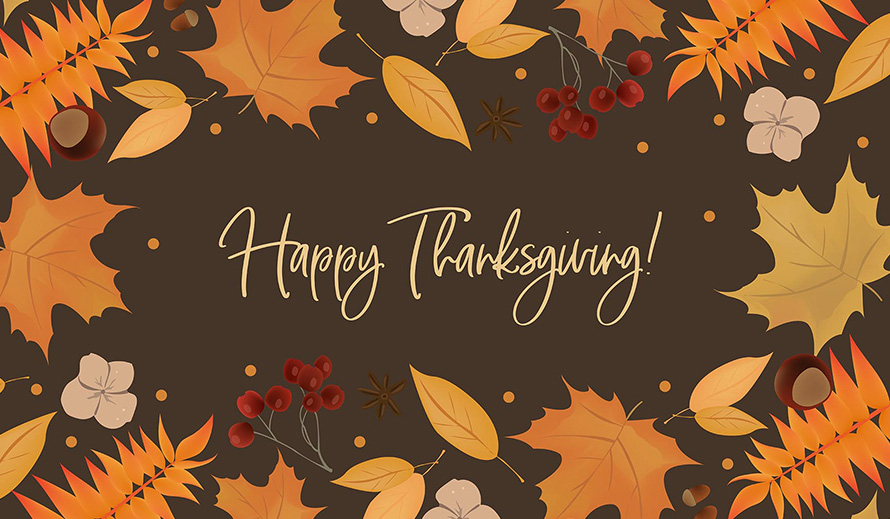 Happy Thanksgiving graphic adorned with autumn foliage