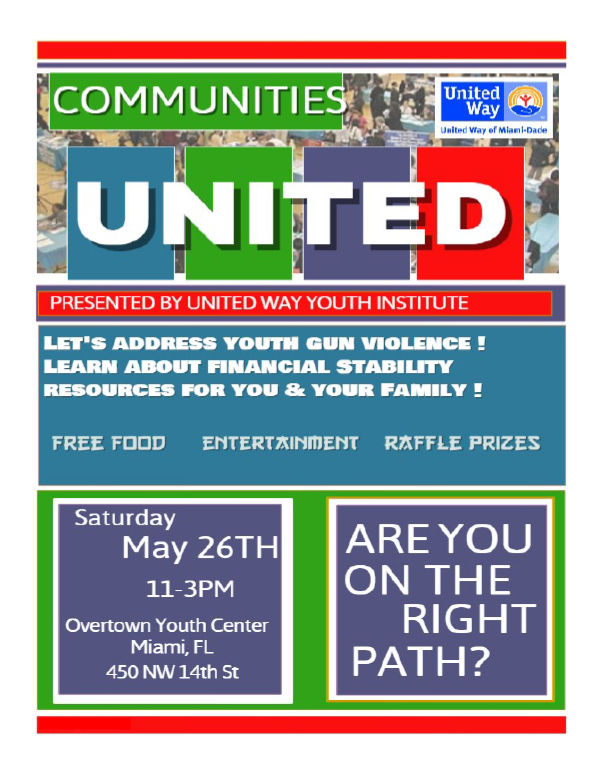 Communities United presented by United Way Youth Institute. Let's address youth gun violence! Learn about financial stability resources for you and your family! Free food, entertainment, raffle prizes.